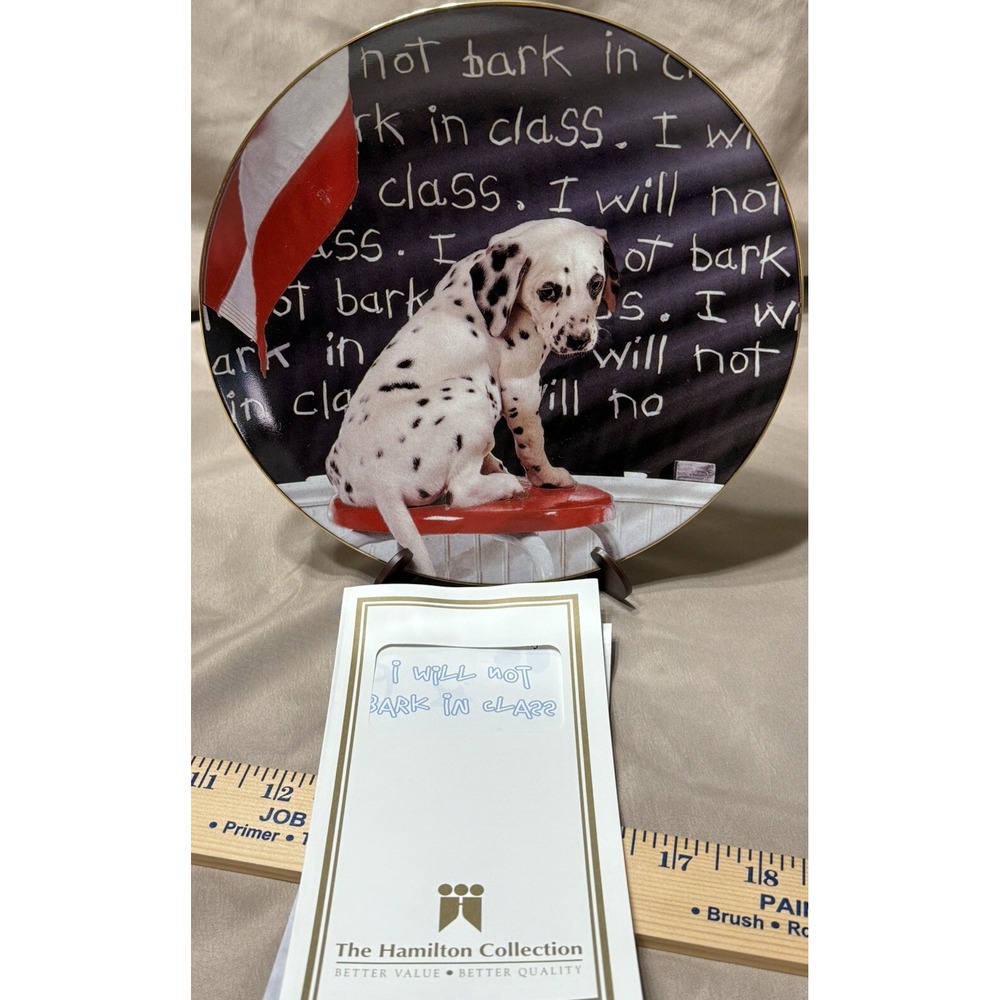 I Will Not Bark In Class #2711A Hamilton‎ Collect, Comical Dalmatians Collection
